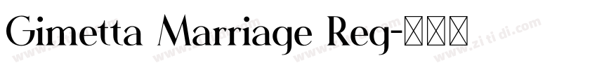 Gimetta Marriage Reg字体转换